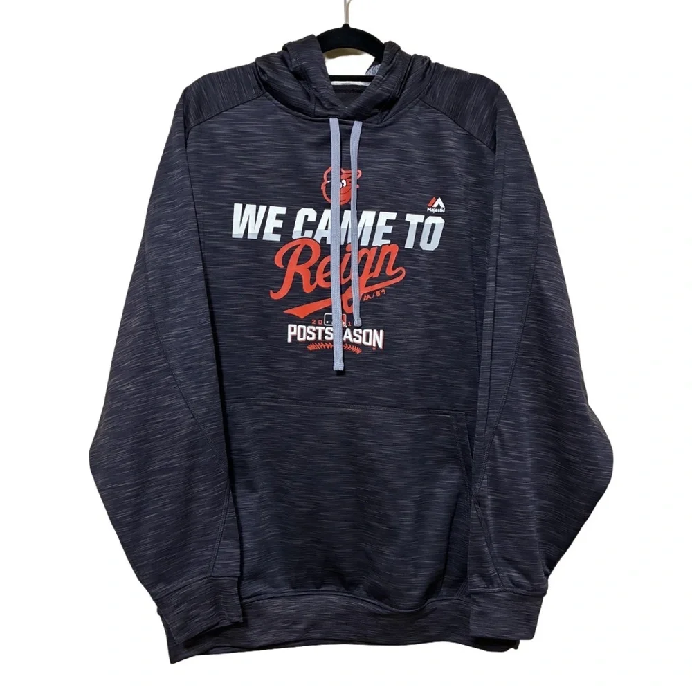 Baltimore Orioles Men 2XL Majestic Thermabase Hoodie ‘We Came To Reign’ Pullover